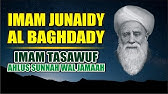 BIOGRAFI IMAM JUNAID AL BAGHDADI