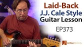 Laid-back, J.J. Cale Style Lead - Using the modes? Slow blues lead guitar lesson - EP373