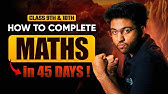 How to Complete Maths In 45 days? 🤫🔥 | CLASS 9th & 10th | Shobhit Nirwan