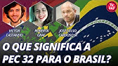 O que significa a PEC 32 para o Brasil? – com José Celso Cardoso Jr