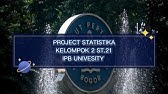 Presentasi Project Statistika Kelompok 2 - ST 21 || IPB UNIVESITY 2025