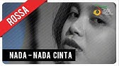 Rossa - Nada Nada Cinta | Official Video Clip