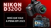 Câmera Nikon d3200 (primeiras impressões) Opinião do dono