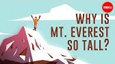 Why is Mount Everest so tall? - Michele Koppes