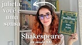 Shakespeare no século XXI: explicando Romeu e Julieta