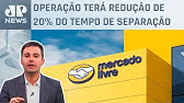 Mercado Livre adota robôs em distribuição de pedidos em SP; Bruno Meyer comenta