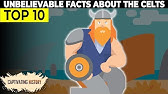 Top 10 Captivating Facts about the Celts
