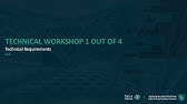 Technical workshop (1 out of 4 ) - Technical Requirements