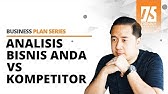 Business Plan Series #7 : Strategi Menang Lawan Kompetitor Bisnis - Bisnis Anda vs. Kompetitor