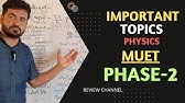 MUET important topics physics | MUET phase 2| MUET entry test preparation | yhlearning