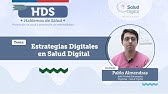 07/2024 Hablemos de Salud: Estrategias Digitales en Salud Digital