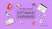 STATISTIKA | CONTOH SOAL ESTIMASI SATU VARIANSI