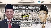 Pemikiran Ki Hadjar Dewantara dan Kebijakan Merdeka Belajar Episode 1