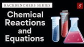 Chemical Reactions and Equations | Class 10 full chapter | Class 10 Science Chapter 1 in Animation