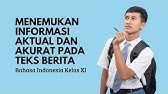 Menemukan Informasi Aktual dan Akurat pada Teks Berita #kelas11 #sma #smkbisa #kurikulummerdeka