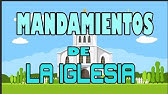 MANDAMIENTOS DE LA IGLESIA (AUDIO) - PRIMERA COMUNIÓN-  IGLESIA CATOLICA. ⛪📜