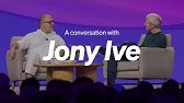 A conversation with Jony Ive