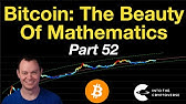 Bitcoin: The Beauty of Mathematics (Part 52)