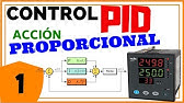 1. Acción de CONTROL PROPORCIONAL ► [Explicación Sencilla] 😎 Control PID ☑️