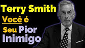 Terry Smith: Você É Seu Pior Inimigo (Legendado PT-BR)