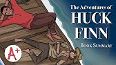 The Adventures of Huckleberry Finn - Book Summary