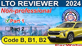 (PART 1 of 2) LTO Exam Reviewer 2024 ENGLISH | Code B, B1 LIGHT VEHICLE | Nonprofessional || CarWahe