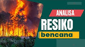 Analisa Resiko Bencana di Indonesia #bencana #bencanaalam