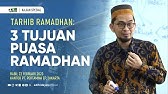 [Tarhib Ramadhan Pertamina] Tiga Tujuan Puasa Ramadhan - Ustadz Adi Hidayat