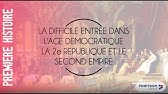 PREMIERE : La difficile entrée dans l'âge démocratique : IIe République et Second Empire (1848-1870)