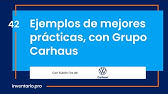 Ejemplos de mejores prácticas, con Grupo Carhaus - Episodio 42