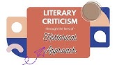 Understanding the Footprints of Historical Approach to Literary Criticism