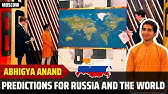 Predictions for Russia & World by Abhigya Anand