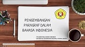 PENGEMBANGAN PARAGRAF DALAM BAHASA INDONESIA