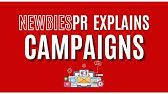 PR Campaigns - Explained