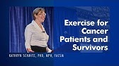 Exercise for Cancer Patients and Survivors