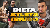 Alimentazione per un Atleta Ibrido | GUIDA COMPLETA (+ integrazione)