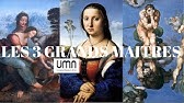 MICHEL-ANGE, LEONARD DE VINCI, RAPHAËL - UMA Universal Museum of Art