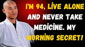 I'm 94 and Live Alone! These 5 Morning Habits Keep Me Healthier Than People Half My Age!Shi heng yi