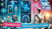 TENDENCIAS TECNOLÓGICAS 2024