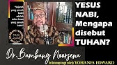 YESUS NABI, MENGAPA DISEBUT TUHAN?