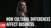 Business Speaker Erin Meyer: How Cultural Differences Affect Business