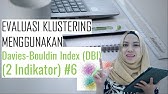 Evaluasi Klustering Menggunakan Davies Bouldin Index (DBI) disertai Studi Kasus| Seri Data Mining #6