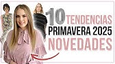 LAS 10 TENDENCIAS de Moda Primavera Verano 2025: Descubre los Secretos para un Estilo Irresistible